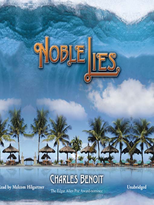Title details for Noble Lies by Charles Benoit - Wait list